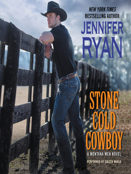 Title details for Stone Cold Cowboy by Jennifer Ryan - Available